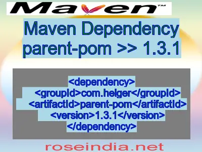 Maven dependency of parent-pom version 1.3.1