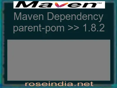 Maven dependency of parent-pom version 1.8.2