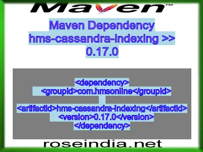 Maven dependency of hms-cassandra-indexing version 0.17.0