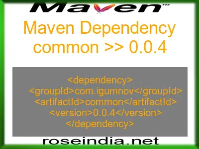 Maven dependency of common version 0.0.4