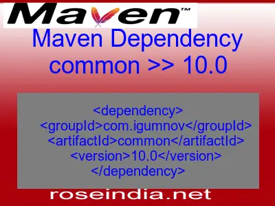 Maven dependency of common version 10.0