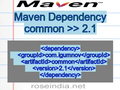 Maven dependency of common version 2.1