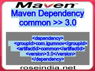 Maven dependency of common version 3.0