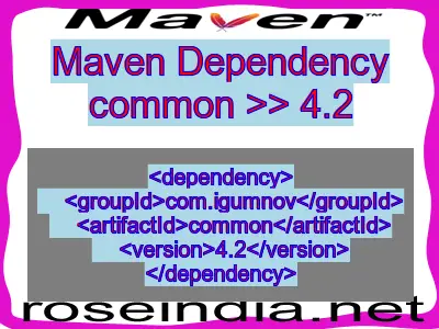 Maven dependency of common version 4.2