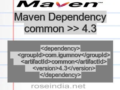 Maven dependency of common version 4.3