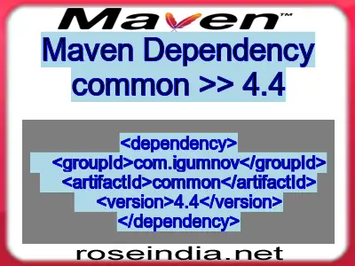 Maven dependency of common version 4.4