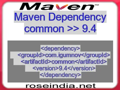 Maven dependency of common version 9.4