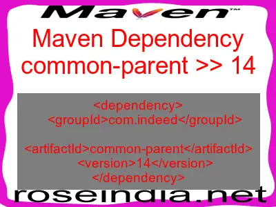 Maven dependency of common-parent version 14