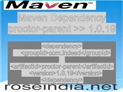 Maven dependency of proctor-parent version 1.0.19