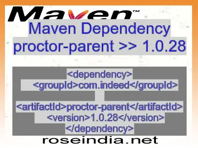 Maven dependency of proctor-parent version 1.0.28