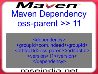 Maven dependency of oss-parent version 11