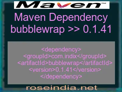 Maven dependency of bubblewrap version 0.1.41