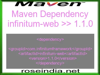 Maven dependency of infinitum-web version 1.1.0