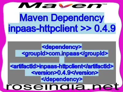 Maven dependency of inpaas-httpclient version 0.4.9