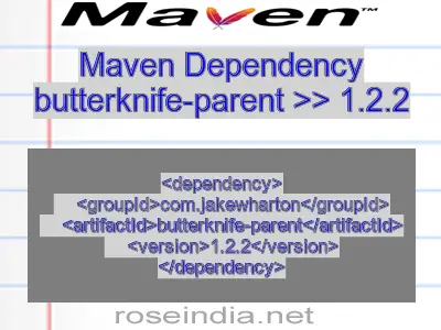 Maven dependency of butterknife-parent version 1.2.2