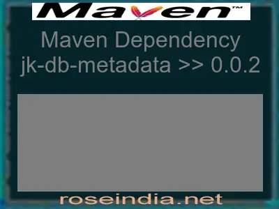 Maven dependency of jk-db-metadata version 0.0.2