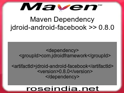 Maven dependency of jdroid-android-facebook version 0.8.0