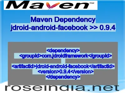 Maven dependency of jdroid-android-facebook version 0.9.4