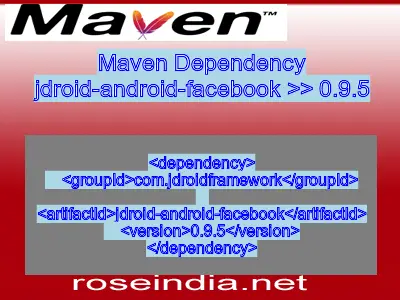 Maven dependency of jdroid-android-facebook version 0.9.5