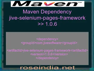 Maven dependency of jive-selenium-pages-framework version 1.0.6