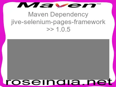 Maven dependency of jive-selenium-pages-framework version 1.0.5