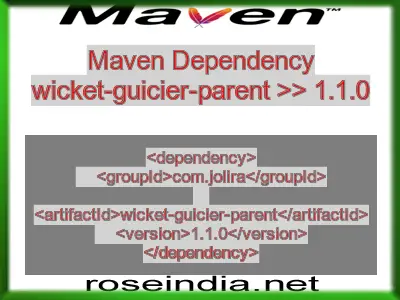 Maven dependency of wicket-guicier-parent version 1.1.0