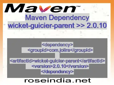 Maven dependency of wicket-guicier-parent version 2.0.10