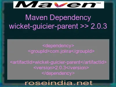 Maven dependency of wicket-guicier-parent version 2.0.3