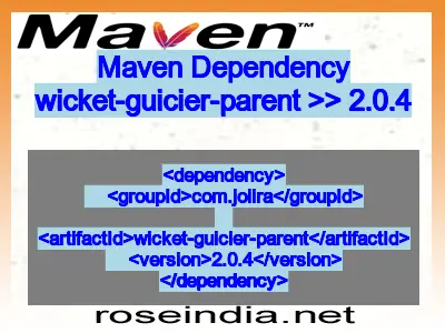 Maven dependency of wicket-guicier-parent version 2.0.4