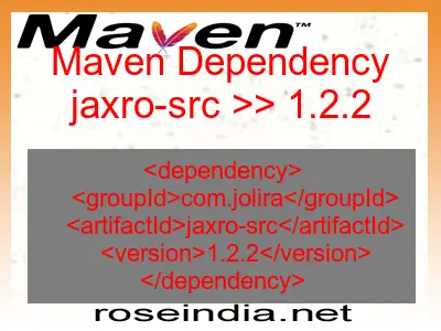 Maven dependency of jaxro-src version 1.2.2