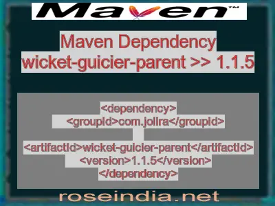 Maven dependency of wicket-guicier-parent version 1.1.5