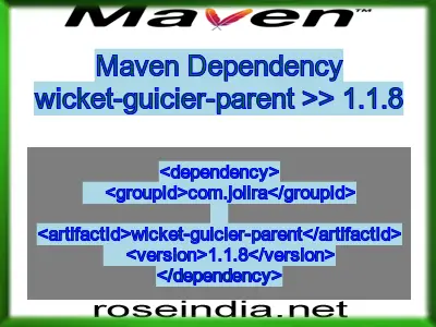 Maven dependency of wicket-guicier-parent version 1.1.8