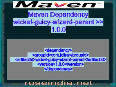 Maven dependency of wicket-guicy-wizard-parent version 1.0.0