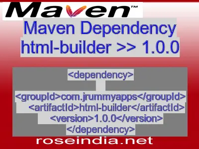 Maven dependency of html-builder version 1.0.0