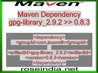 Maven dependency of gpg-library_2.9.2 version 0.8.3