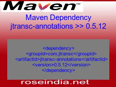 Maven dependency of jtransc-annotations version 0.5.12