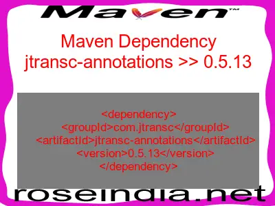 Maven dependency of jtransc-annotations version 0.5.13