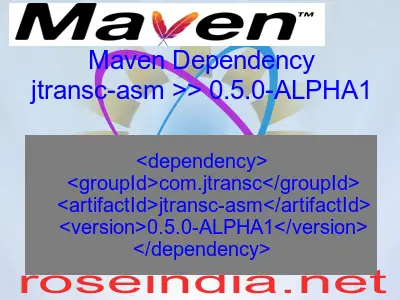 Maven dependency of jtransc-asm version 0.5.0-ALPHA1