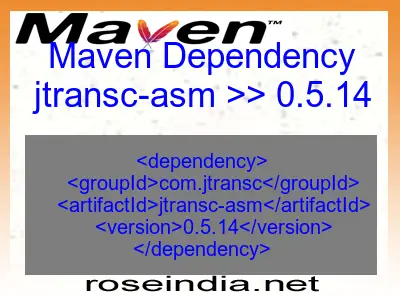 Maven dependency of jtransc-asm version 0.5.14