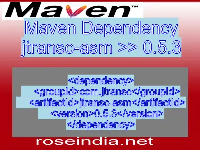 Maven dependency of jtransc-asm version 0.5.3