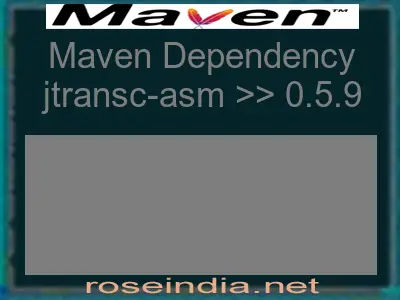 Maven dependency of jtransc-asm version 0.5.9