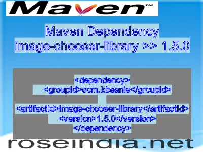 Maven dependency of image-chooser-library version 1.5.0