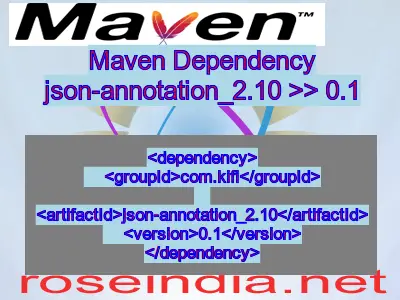 Maven dependency of json-annotation_2.10 version 0.1