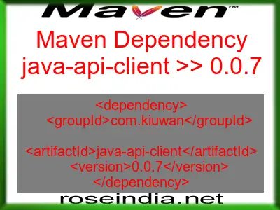 Maven dependency of java-api-client version 0.0.7