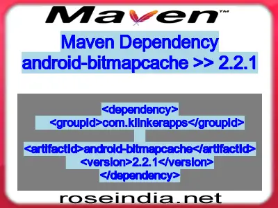 Maven dependency of android-bitmapcache version 2.2.1