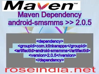 Maven dependency of android-smsmms version 2.0.5