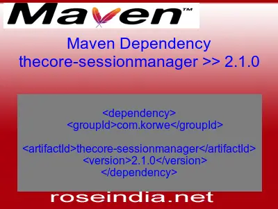 Maven dependency of thecore-sessionmanager version 2.1.0