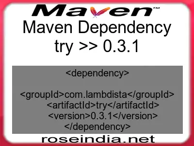 Maven dependency of try version 0.3.1