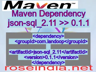 Maven dependency of json-sql_2.11 version 0.1.1