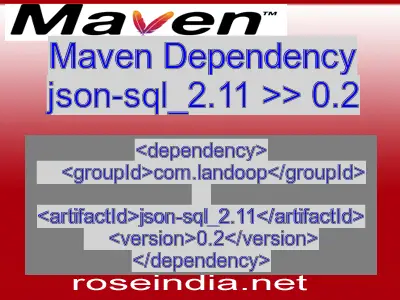 Maven dependency of json-sql_2.11 version 0.2